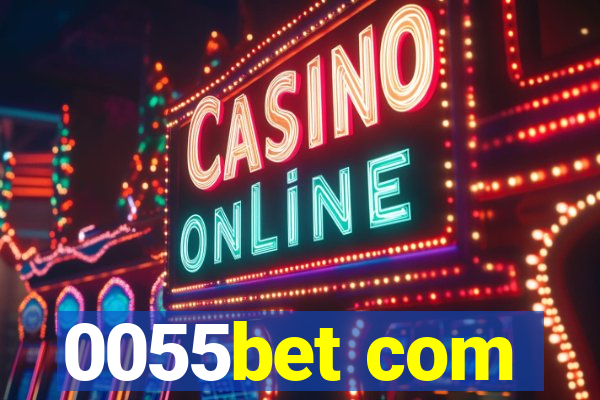 0055bet com